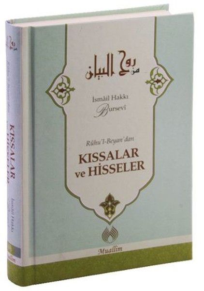 Ruhu'l Beyan'dan  Kıssalar ve Hisseler (Ciltli)