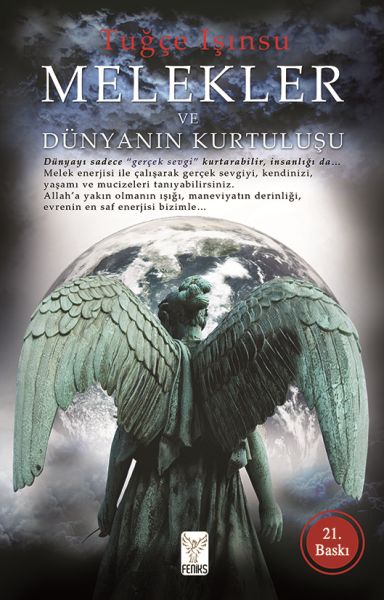 Melekler ve Dünyanın Kurtuluşu Melekler ve Dünyanın Kurtuluşu
