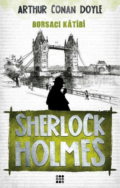 Sherlock Holmes - Borsacı Katibi Sherlock Holmes - Borsacı Katibi