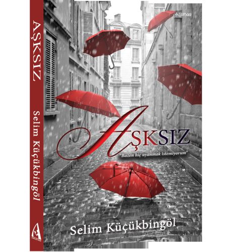 Aşksız Aşksız