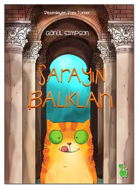 Sarayın Balıkları Sarayın Balıkları