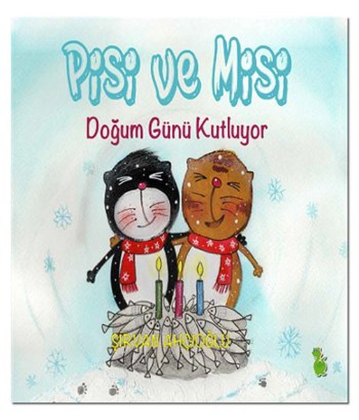 Pisi ve Misi Doğum Günü Kutluyor Pisi ve Misi Doğum Günü Kutluyor