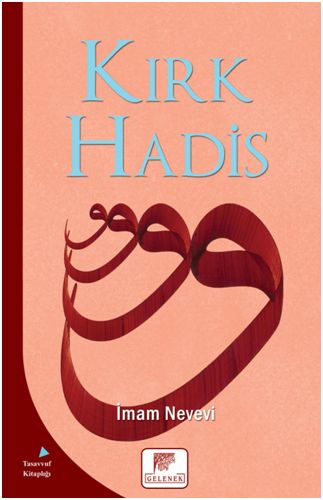 Kırk Hadis Kırk Hadis
