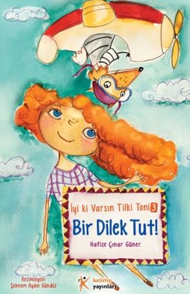 İyi ki Varsın Tilki Toni 3 - Bir Dilek Tut! İyi ki Varsın Tilki Toni 3 - Bir Dilek Tut!