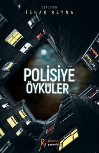 Polisiye Öyküler Polisiye Öyküler