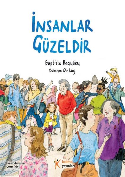 İnsanlar Güzeldir İnsanlar Güzeldir