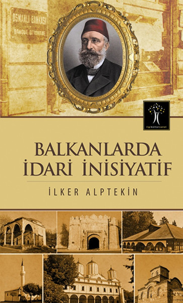 Balkanlarda İdari İnsiyatif Balkanlarda İdari İnsiyatif