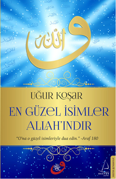 En Güzel İsimler Allah'ındır En Güzel İsimler Allah'ındır