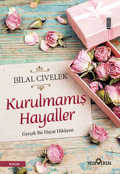 Kurulmamış Hayaller Kurulmamış Hayaller