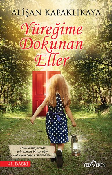 Yüreğime Dokunan Eller Yüreğime Dokunan Eller