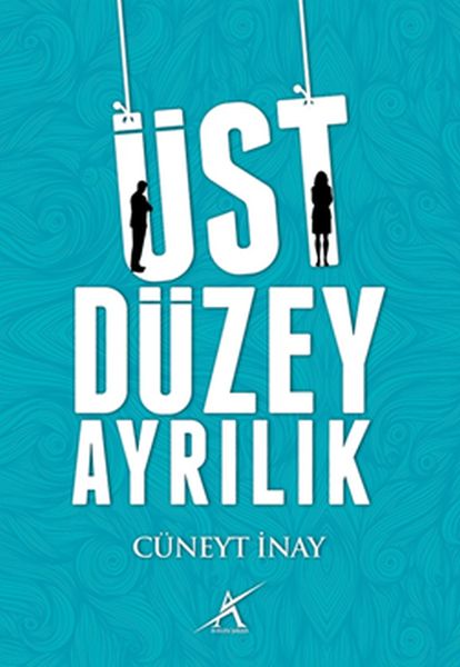 Üst Düzey Ayrılık Üst Düzey Ayrılık