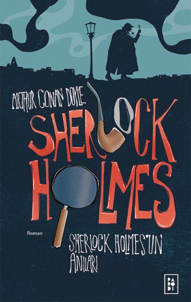 Sherlock Holmes'un Anıları Sherlock Holmes'un Anıları