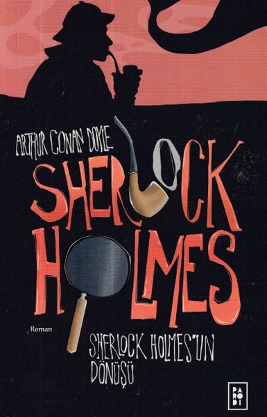 Sherlock Holmes 3- Sherlock Holmesun Dönüşü Sherlock Holmes 3- Sherlock Holmesun Dönüşü