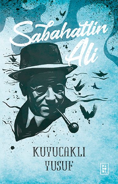 Kuyucaklı Yusuf Kuyucaklı Yusuf
