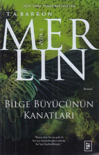 Merlin 5. Kitap - Bilge Büyücünün Kanatları Merlin 5. Kitap - Bilge Büyücünün Kanatları