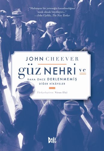 Güz Nehri ve Daha Önce Derlenmemiş Diğer Hikayeler Güz Nehri ve Daha Önce Derlenmemiş Diğer Hikayeler