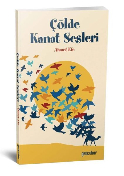 Çölde Kanat Sesleri Çölde Kanat Sesleri