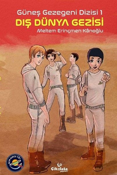 Güneş Gezegeni Dizisi 1 - Dış Dünya Gezisi Güneş Gezegeni Dizisi 1 - Dış Dünya Gezisi