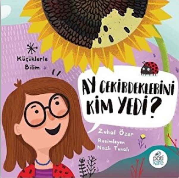 Ay Çekirdeklerini Kim Yedi? - Küçüklerle Bilim Ay Çekirdeklerini Kim Yedi? - Küçüklerle Bilim