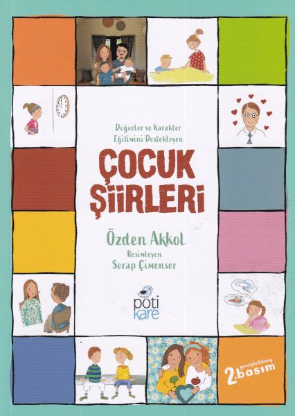 Değerler ve Karakter Eğitimini Destekleyen Çocuk Şiirleri Değerler ve Karakter Eğitimini Destekleyen Çocuk Şiirleri