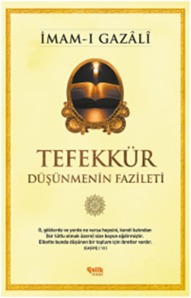 Tefekkür Düşünmenin Fazileti Tefekkür Düşünmenin Fazileti