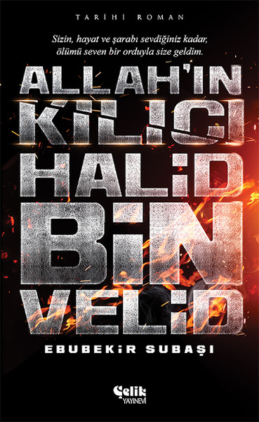 Allahın Kılıcı Halid Bin Velid Allahın Kılıcı Halid Bin Velid