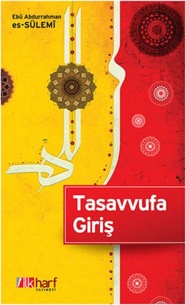 Tasavvufa Giriş Tasavvufa Giriş
