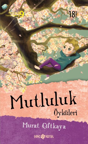 Mutluluk Öyküleri Mutluluk Öyküleri