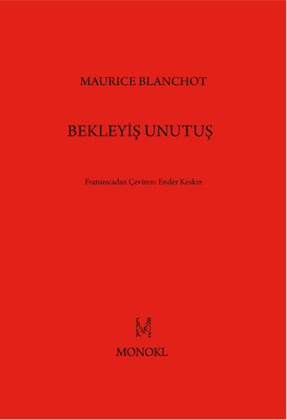 Bekleyiş Unutuş Bekleyiş Unutuş