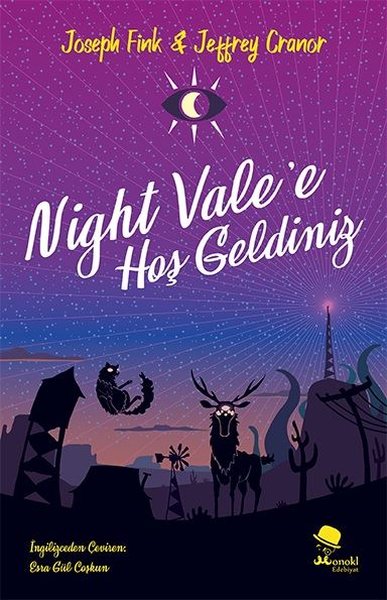 Night Vale'e Hoş Geldiniz Night Vale'e Hoş Geldiniz