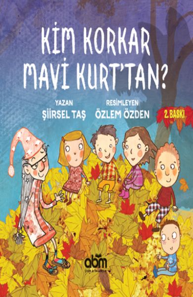 Kim Korkar Mavi Kurt'tan Kim Korkar Mavi Kurt'tan
