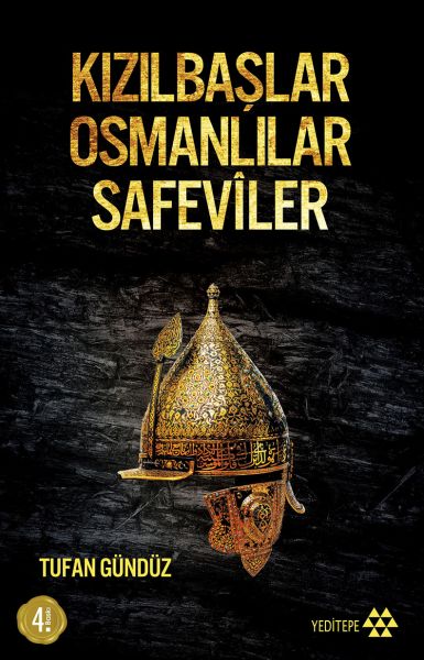 Kızılbaşlar Osmanlılar Safeviler Kızılbaşlar Osmanlılar Safeviler