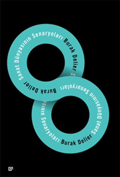 Sanat Dünyasının Senaryoları Sanat Dünyasının Senaryoları