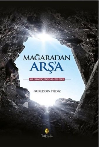 Mağaradan Arş'a Mağaradan Arş'a