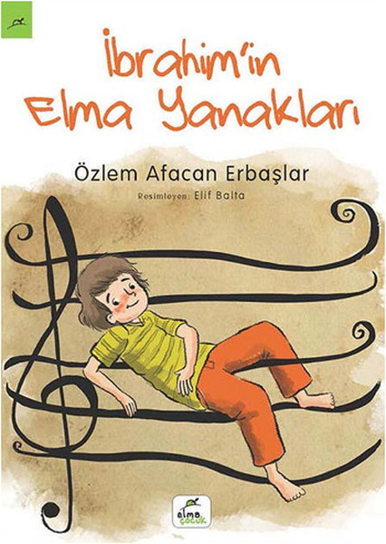 İbrahim'in Elma Yanakları İbrahim'in Elma Yanakları