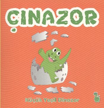 Çınazor - Küçük Yeşil Dinozor Çınazor - Küçük Yeşil Dinozor