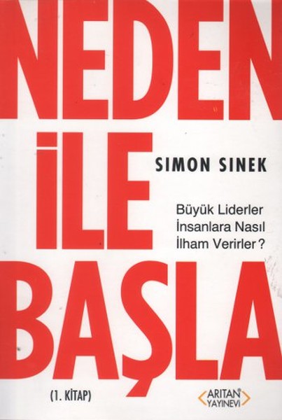 Neden ile Başla 1. Kitap Neden ile Başla 1. Kitap