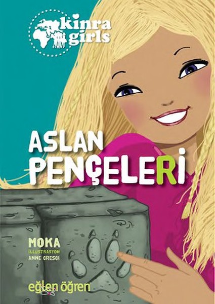 Kinra Girls 3 - Aslan Pençeleri Kinra Girls 3 - Aslan Pençeleri