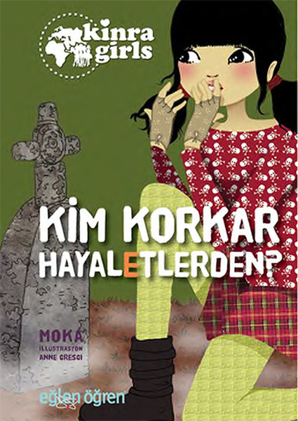 Kinra Girls 4 - Kim Korkar Hayaletlerden Kinra Girls 4 - Kim Korkar Hayaletlerden