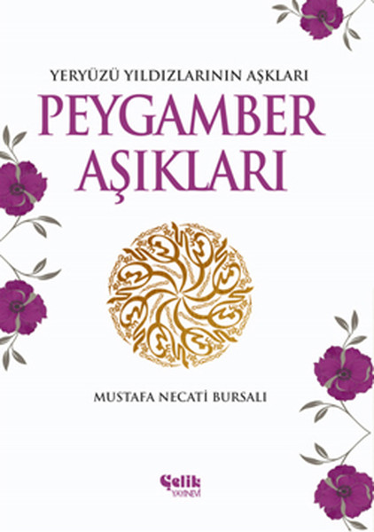 Peygamber Aşıkları Yeryüzü Yıldızlarının Aşkları Peygamber Aşıkları Yeryüzü Yıldızlarının Aşkları