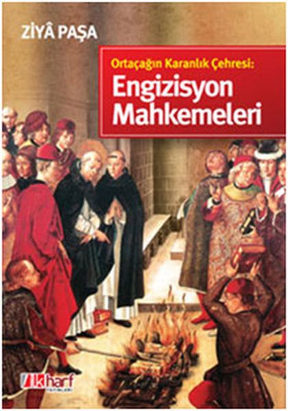 Ortaçağın Karanlık Çehresi Engizisyon Mahkemeleri