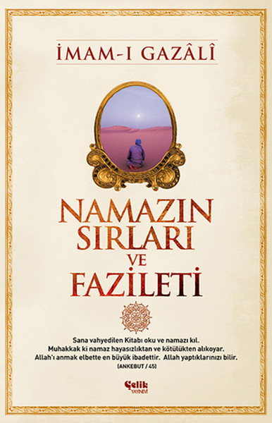 Namazın Sırları ve Fazileti Namazın Sırları ve Fazileti