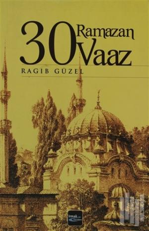 30 Ramazan 30 Vaaz 30 Ramazan 30 Vaaz