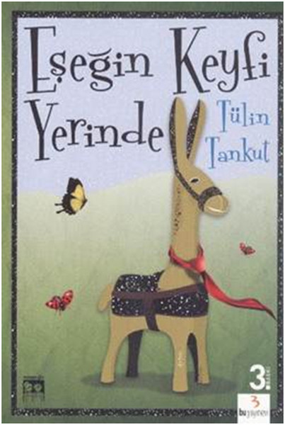 Eşeğin Keyfi Yerinde Eşeğin Keyfi Yerinde