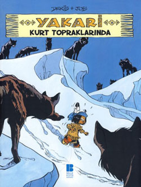 Yakari Kurt Topraklarında Yakari Kurt Topraklarında