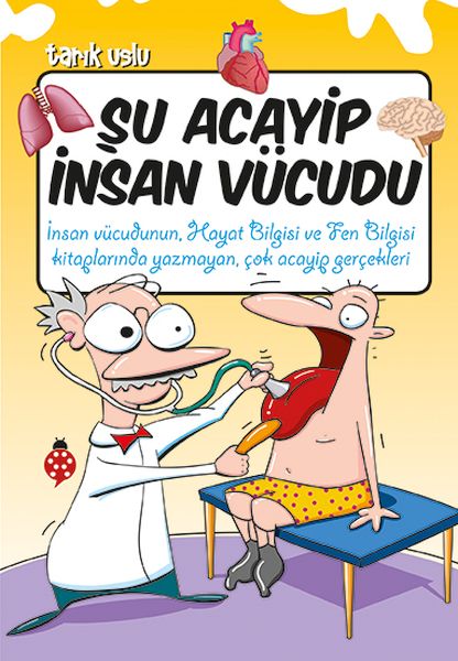 Şu Acayip İnsan Vücudu Şu Acayip İnsan Vücudu