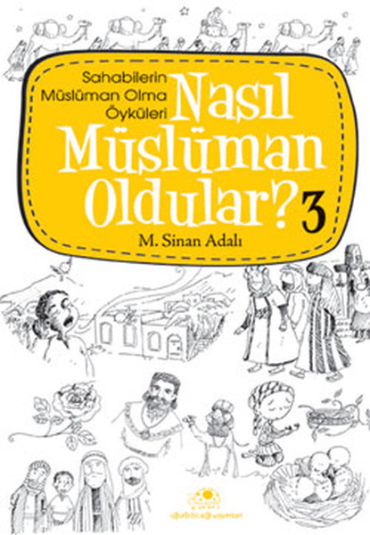 Nasıl Müslüman Oldular 3 Nasıl Müslüman Oldular 3
