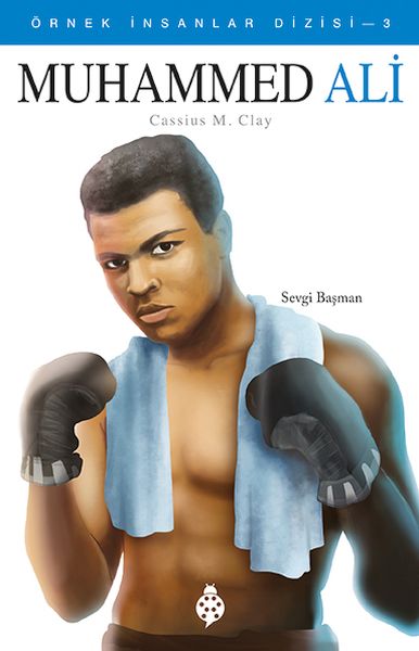 Örnek İnsanlar Dizisi-3 Muhammed Ali Örnek İnsanlar Dizisi-3 Muhammed Ali