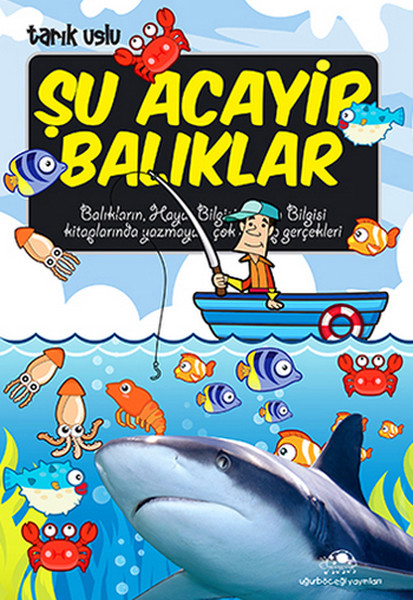 Şu Acayip Balıklar Şu Acayip Balıklar