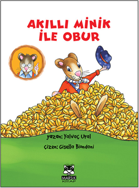 Akıllı Minik ile Obur Akıllı Minik ile Obur